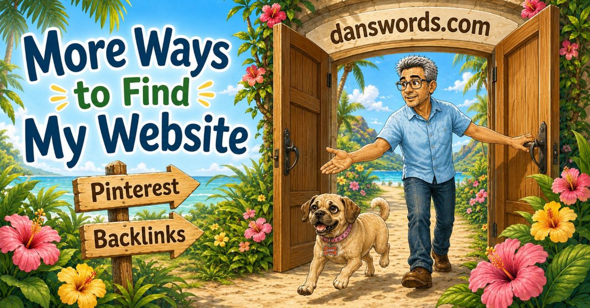 drive-more-traffic-danswords-website - danswords.com Dan opens large double doors labeled danswords.com while Sami runs ahead, with Pinterest and Backlinks signs showing ways to drive more traffic to the website.